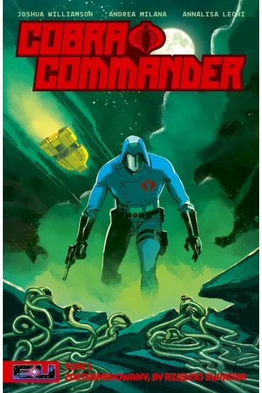Cobra Commander Tom 1 - Joshua Williamson, Andrea Milana, Annalisa Leoni