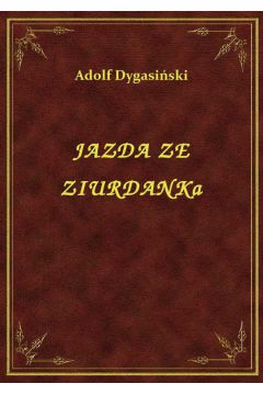 eBook Jazda Ze Ziurdanka epub
