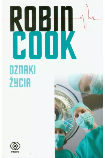 Oznaki �ycia - Robin Cook