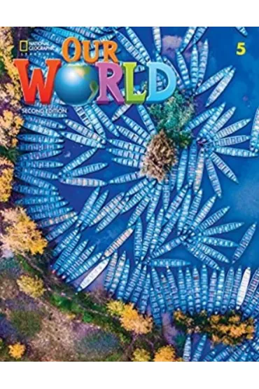 Our World. Second edition 5. Student's Book - Rob Sved, Ronald  Scro