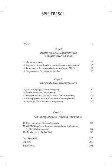 Self Reg. Jak pom�c dziecku (i sobie) nie da� si� stresowi i �y� pe�ni� mo�liwo�ci - Stuart Shanker, Teresa Barker