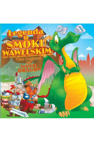 Legenda o Smoku Wawelskim * - Izabela J�draszek