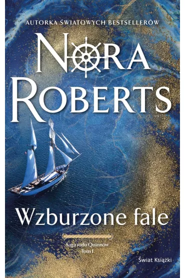 Wzburzone fale. Saga rodu Quinn�w. Tom 1  (pocket) - Nora Roberts