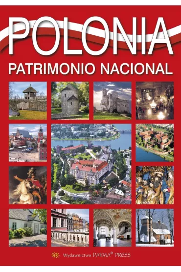 Polska dziedzictwo narodowe wer. hiszpa�ska - Bogna Parma, Grzegorz Rudzi�ski, Christian Parma