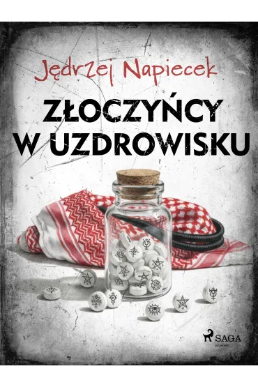 eBook Z�oczy�cy w uzdrowisku mobi epub - J�drzej Napiecek