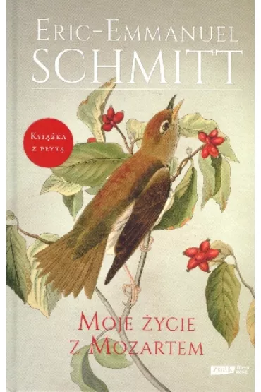 Moje �ycie z Mozartem - Eric-Emmanuel Schmitt