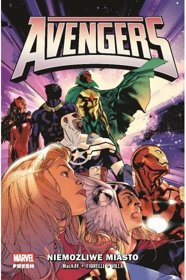 Avengers. Tom 1. Niemo�liwe Miasto - Jed  MacKay
