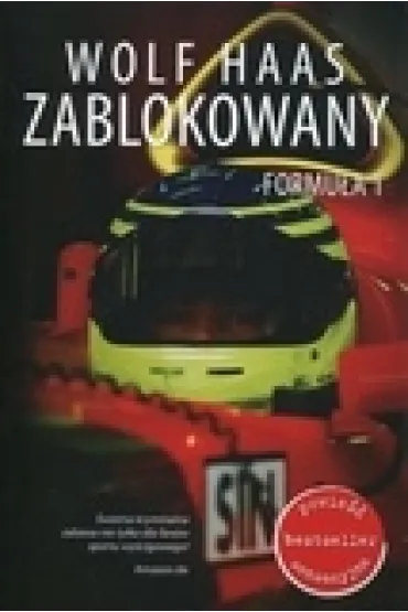 Zablokowany. Formu�a 1 * * - Wolf Haas