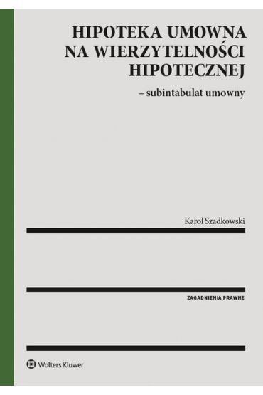 Hipoteka umowna na wierzytelności hipotecznej