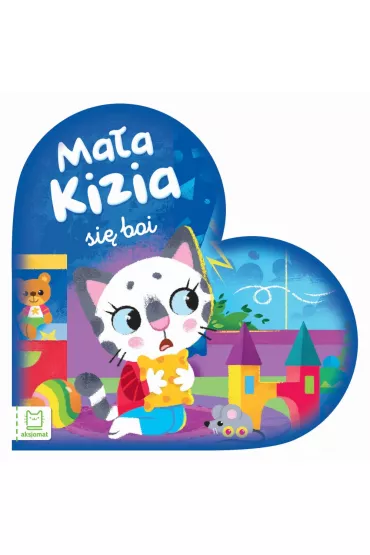 MA�A KIZIA SI� BOI. MALUCH NAZYWA EMOCJE