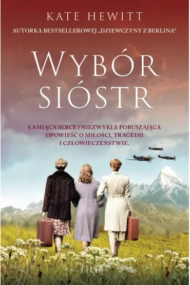 Wyb�r si�str - Kate Hewitt, Adrian Napieralski