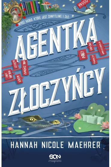 Agentka z�oczy�cy - Hannah Nicole  Maehrer