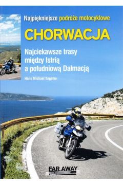 Najpikniejsze podre motocyklowe Chorwacja