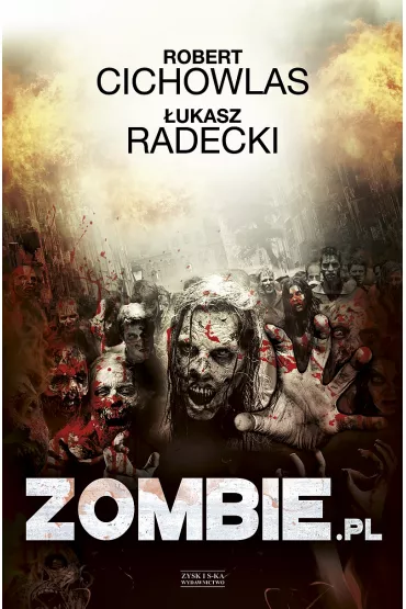 eBook Zombie .pl mobi epub - �ukasz Radecki, Robert Cichowlas