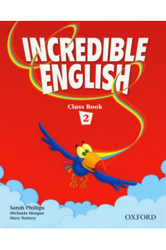 Incredible English 2. Class Book