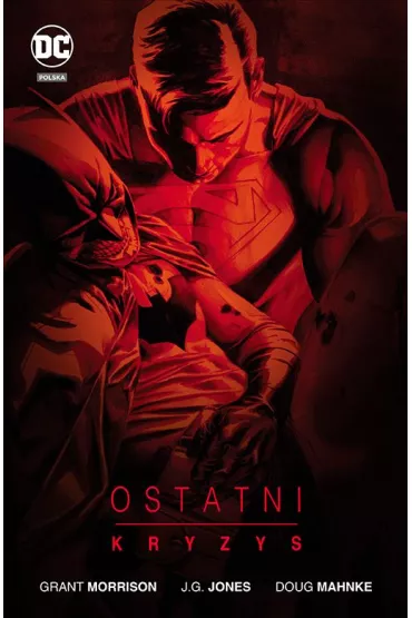 DC Deluxe Ostatni Kryzys - Grant Morrison