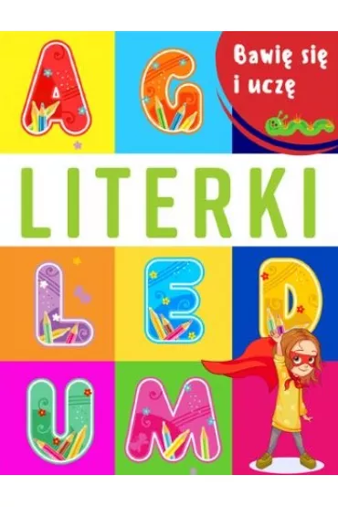 Literki. Bawi� si� i ucz�