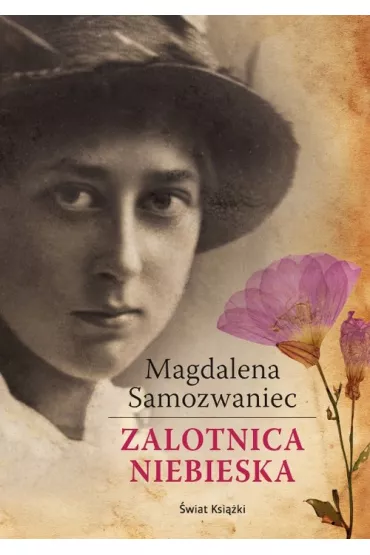 Zalotnica niebieska - Magdalena Samozwaniec