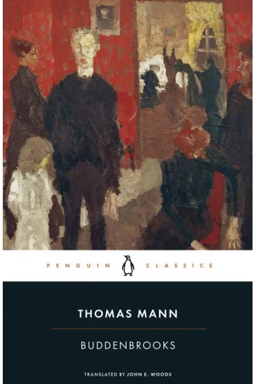 Buddenbrooks - Thomas Mann