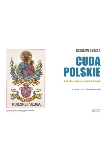 Cuda polskie. Matka Bo�a i �wi�ci w naszych dziejach - Czes�aw Ryszka