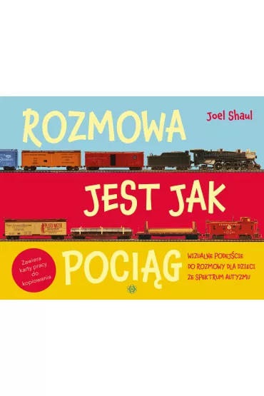 Rozmowa jest jak poci�g - Joel Shaul