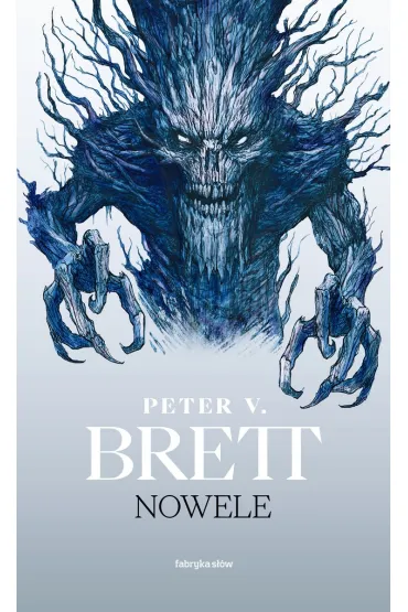 Nowele - Peter V. Brett