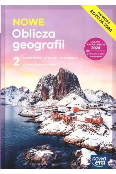 Pakiet NOWE Oblicza geografii 2. Podr�cznik i Maturalne karty pracy. Liceum i technikum. Zakres rozszerzony. Edycja 2024 - Ewa Jaworska, Tomasz Rachwa�, Violetta Feliniak, Bogus�awa  Marczewska, Sebastian  Ropel, Wioletta  Kilar