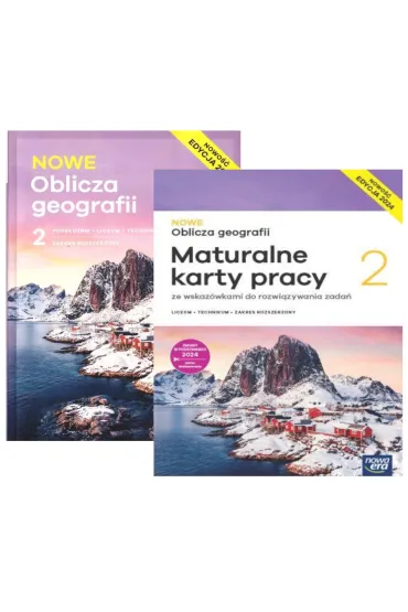 Pakiet NOWE Oblicza geografii 2. Podr�cznik i Maturalne karty pracy. Liceum i technikum. Zakres rozszerzony. Edycja 2024 - Ewa Jaworska, Tomasz Rachwa�, Violetta Feliniak, Bogus�awa  Marczewska, Sebastian  Ropel, Wioletta  Kilar