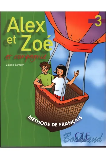 Alex et Zoe et compagnie 3. Podr�cznik