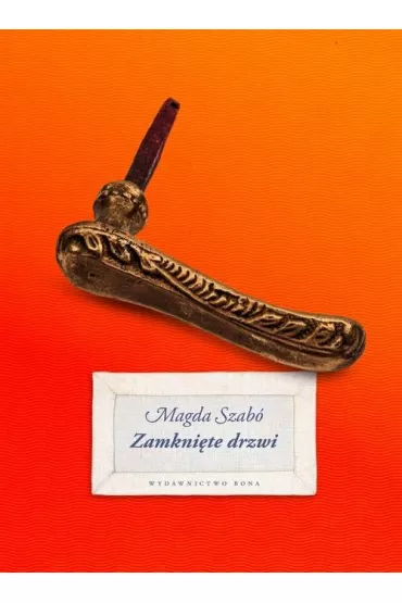 Zamkni�te drzwi - Magda Szabo