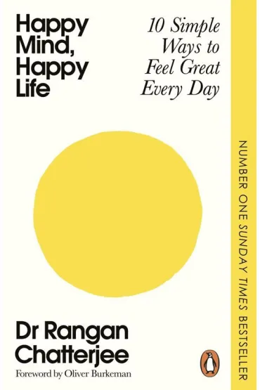 Happy Mind, Happy Life - Rangan Chatterjee