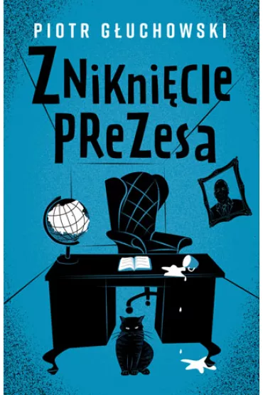 Znikni�cie prezesa - Piotr G�uchowski