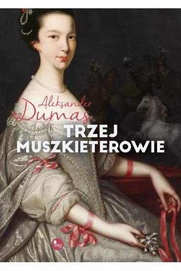 Trzej muszkieterowie - Aleksander Dumas