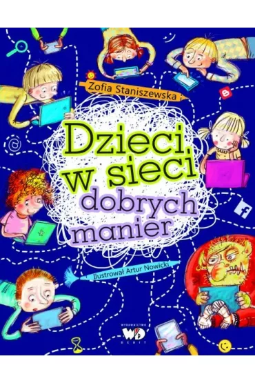 Dzieci w sieci dobrych manier - Zofia Staniszewska