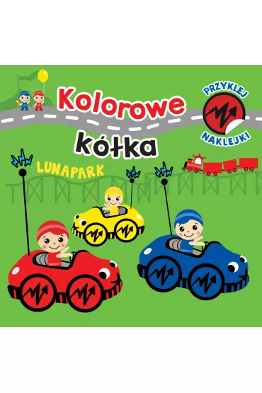 Kolorowe k�ka. Lunapark - Ilona Bumblauskiene, Juozas Rimeikis ilustr