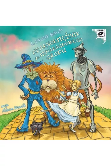 Audiobook Czarnoksi�nik ze szmaragdowego grodu CD - Lyman Frank Baum