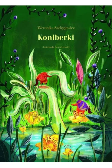 Koniberki - Weronika Szel�giewicz