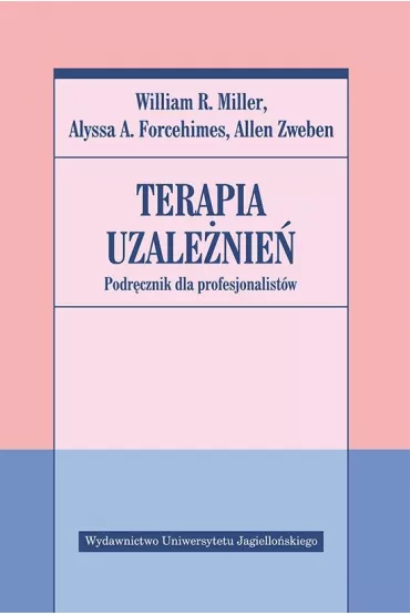 Terapia uzalenie. Podrcznik dla profesjonalistw