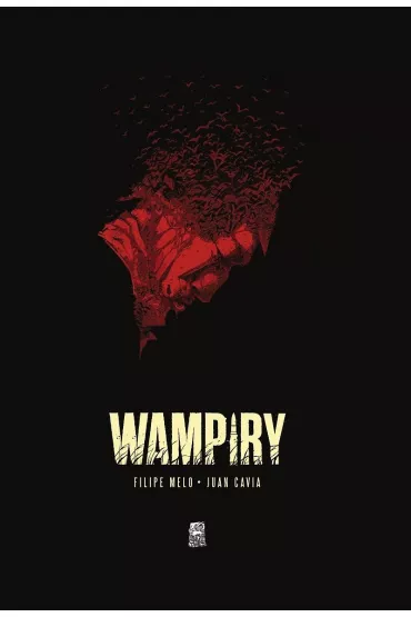 Wampiry - Filipe Melo, Juan Cavia