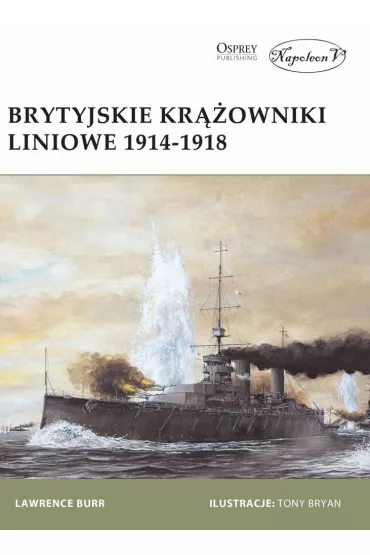 Brytyjskie kr��owniki liniowe 1914-1918 - Lewerence Burr