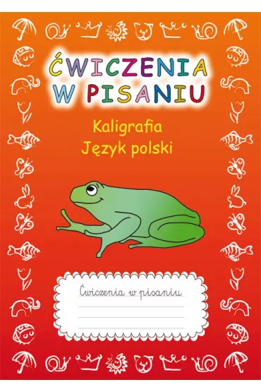 �wiczenia w pisaniu. Kaligrafia. J�zyk polski - Beata Guzowska