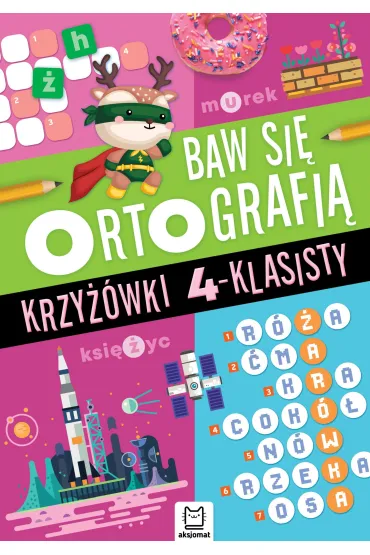 Baw si� ortografi�. Krzy��wki 4-klasisty