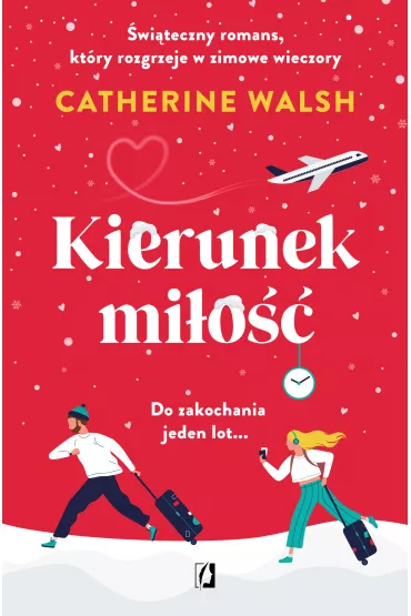 eBook Kierunek mi�o�� mobi epub - Catherine Walsh