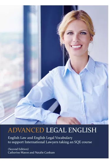 Advanced Legal English. Second ed - Mason Catherine, Natalie Canham