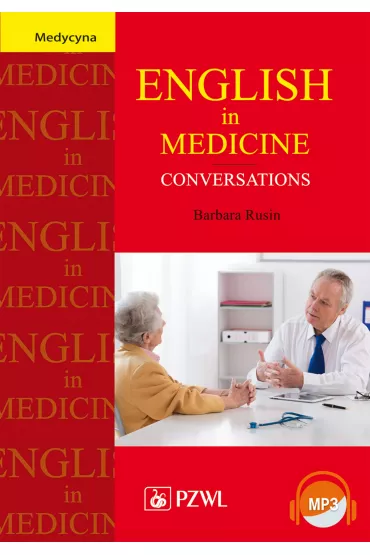 English in medicine. Conversations - Barbara Rusin