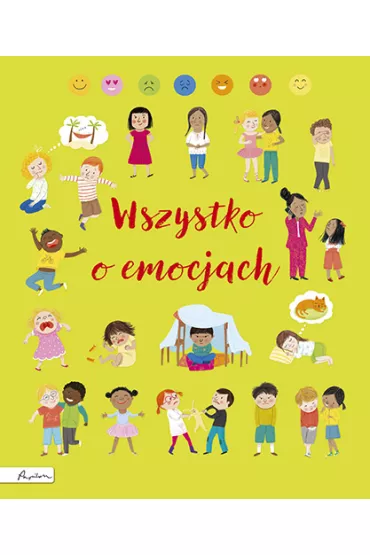 Wszystko o emocjach - Allen Frankie, Felicity Brooks
