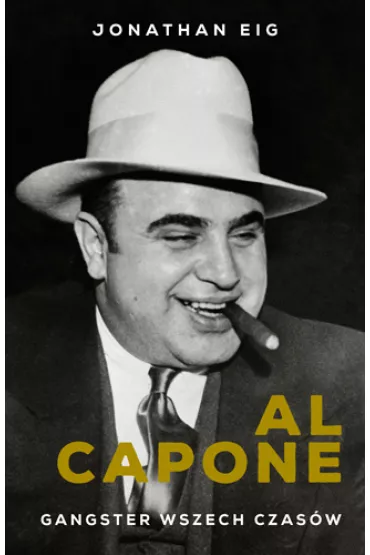 Al Capone - Jonathan Eig