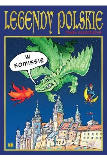 Legendy Polskie - Pawe� Ko�odziejski
