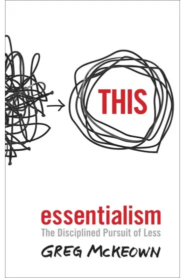 Essentialism - Greg McKeown