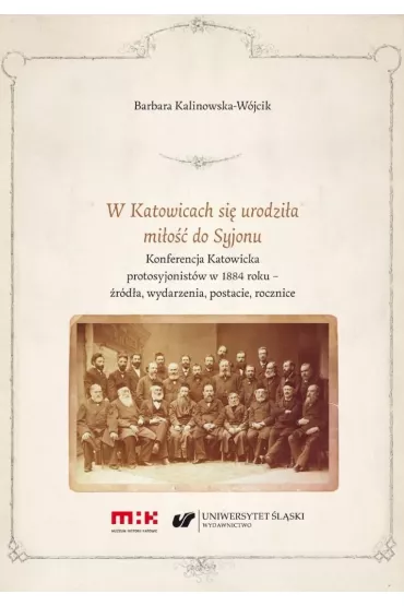 W Katowicach si� urodzi�a mi�o�� do Syjonu - Barbara  Kalinowska-W�jcik